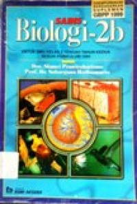 Image of Sains Biologi 2b SMU kelas 2 Tengah Tahun Kedua GBPP 1999