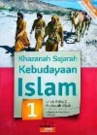 Image of Khazanah Sejarah Kebudayaan Islam untuk kelas X MA pendekatan saintifik kurikulum 2013