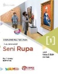 Image of Seni Rupa untuk kelas X SMA dan MA, pendamping buku teks utama, Kurikulum Merdeka