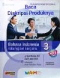 Bahasa Indonesia 3 kebanggan bangsaku untuk kelas XII SMA dan MA kelompok mata pelajaran Wajib, pendamping buku teks utama, Kurikulum 2013
