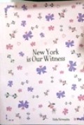 New York is Our Witness