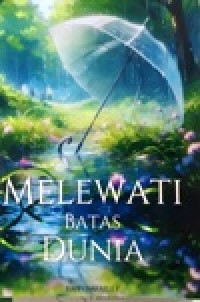 Image of Melewati Batas Dunia