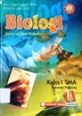 Biologi Sains dalam Kehidupan kelas 1 SMA semester pertama 1A