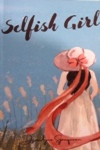 Image of Selfish Girl