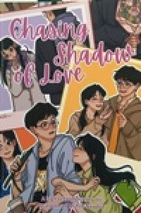 Image of Chasing Shadow of Love