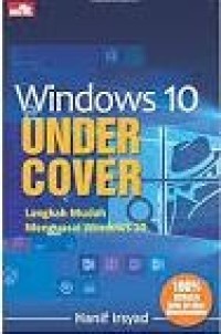 Image of Windows 10 Under Cover, langkah mudah menguasai windows 10