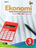 Ekonomi 3 kelompok peminatan Ilmu Pengetahuan Sosial untuk SMA/MA kelas XII