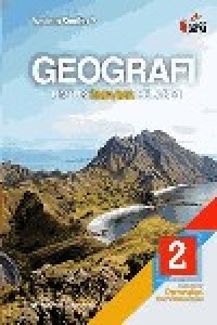 Image of Geografi 2 untuk SMA/MA Kelas XI Kurikulum 2013 revisi