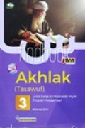 Akhlak (Tasawuf) 3 untuk kelas XII Madrasah Aliyah program Keagamaan KMA No.183 Tahun 2019 Kurikulum 2013