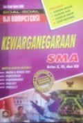 Soal-soal Uji Kompetensi Kewarganegaraan SMA kelas X,XI,dan XII