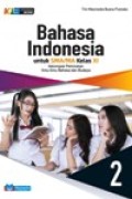 Bahasa Indonesia untuk SMA/MA Kelas XI kelompok peminatan ilmu-ilmu bahasa dan Budaya K.13 Edisi Revisi 2018