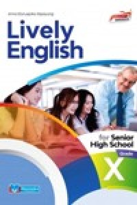 Image of Lively English for Senior High School Grade X Kurikulum Merdeka