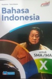 Image of Bahasa Indonesia untuk SMA/MA X kurikulum merdeka