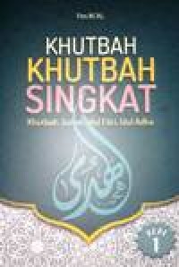 Image of Khutbah Khutbah Singkat, Khutbah Jumat, Khutbah idul Fitri, Idul Adha