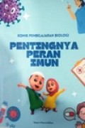 Pentingnya Peran Imun-kelompok 3_XI IPS.1-komik pembelajaran biologi
