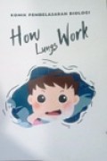How Lungs Work-kelompok 3_XI IPS.3-komik pembelajaran biologi