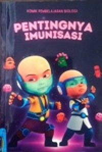 Image of Pentingnya Imunisasi-kelompok 4_XI IPAS3-komik pembelajaran biologi
