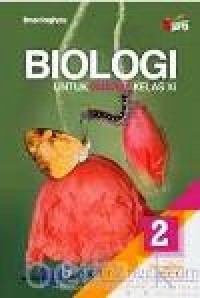 Image of Biologi 2 untuk SMA/MA kelas XI kelompok peminatan Matematika dan ilmu ilmu Alam kurikulum 2013