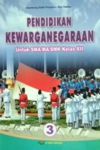Image of Pendidikan Kewarganegaraan 3 untuk SMA/MA/SMK kelas XII