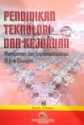 Pendidikan Teknologi dan Kejuruan, manajemen dan implementasinya di era Otonomi
