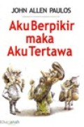Aku Berpikir maka aku Tertawa