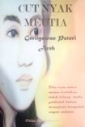 Cut Nyak Meutia, gerilyawan Puteri Aceh