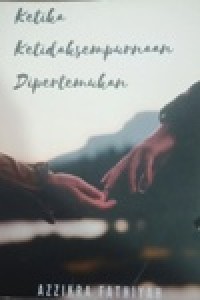 Image of Ketika Ketidaksempurnaan dipertemukan