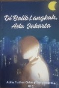 Di Balik langkah, ada Jakarta