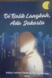 Image of Di Balik langkah, ada Jakarta