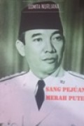 Sang Pejuang Merah Putih, Ir. Soekarno