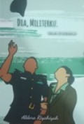 Dia, Militerku