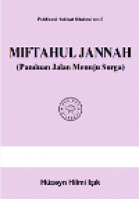 Image of MIFTAHUL JANNAH (Panduan Jalan Menuju Surga), Publikasi Hakikat Kitabevi No:2