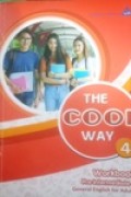 The Cool Way.4, workbook preintermediate 4 general english for Adults
