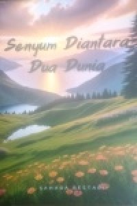 Image of Senyum Diantara Dua Dunia