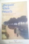 Terpaut Oleh Waktu