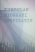 Kumpulan Biografi Inspiratif