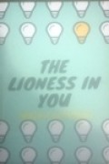 The Lioness In You