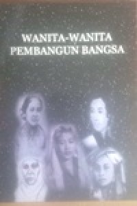 Image of Wanita wanita Pembangun Bangsa