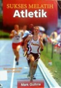 Image of Sukses Melatih Atletik