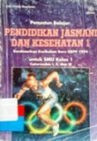 Image of Penuntun Belajar Pendidikan Jasmani dan Kesehtan 1 SMU kelas 1