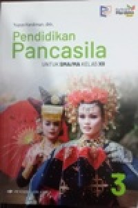 Image of Pendidikan Pancasila 3 untuk SMA/MA KElas XII kurikulum Merdeka revisi