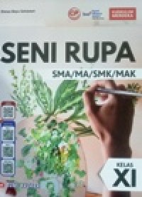 Image of Seni Rupa SMA/MA/SMK/MAK KELAS XI Kurikulum Merdeka