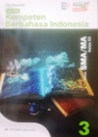 Image of Kombi - Kompeten Berbahasa Indonesia 3 untuk SMA/MA KELAS XII Kurikulum Merdeka revisi