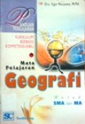 Panduan pengajaran (KBK) mata pelajaran Geografi untuk SMA & MA