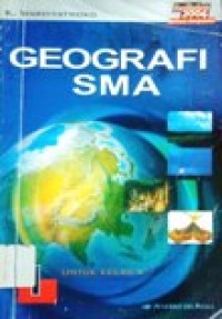 Image of Geografi SMA 1 untuk kelas X, Kurikulum 2004
