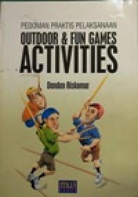 Image of Pedoman Praktis Pelaksanaan Outdoor & Fun Games Activities
