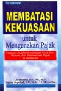 Image of Membatasi Kekuasaan mengenakan Pajak