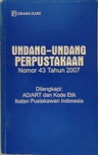 Image of Undang-undang Perpustakaan No.43 Tahun 2007