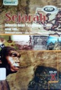 Image of Sejarah Indonesia dalam Perkembangan Zaman untuk SMA kelas X KTSP