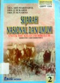 Image of Sejarah Nasional dan Umum untuk SMU kelas 2 Kurikulum jilid 2